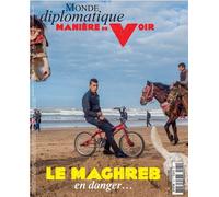 Manière de Voir n°181 : Le Maghreb en danger... - Février-Mars 2022 - Collectif - Maniere De Voir - broché - Revue