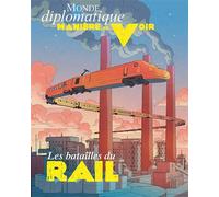 Manière de voir n°196 : Les Batailles du Rail - Août Septembre 2024 - Collectif - Maniere De Voir - broché - Revue