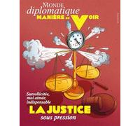 Manière de voir n°206 : La justice - Avril/Mai 2026 - Le Monde Diplomatique - Maniere De Voir - broché - Revue