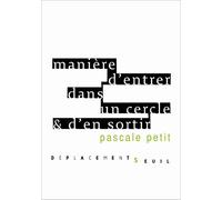Manière D'entrer Dans Un Cercle & D'en Sortir