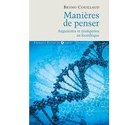 Manières de penser Bruno Couillaud (Auteur)