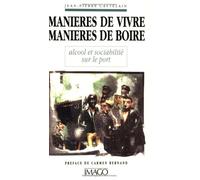 Manières de vivre manières de boire