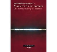 Manières d'être humain : une autre philosophie morale