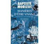 Manières d'être vivant: Enquêtes sur la vie à travers nous