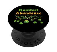 Manifest Abundance, fête de la Saint-Patrick, Shamrock Irlandais, New Age PopSockets PopGrip Adhésif