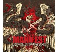 MANIFEST - ...AND FOR THIS WE SHOULD BE DAMNED? VINYL LP NEUF