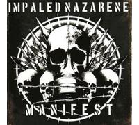 Manifest by IMPALED NAZARENE [Audio CD] NEUF