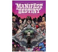 Manifest Destiny - Tome 3 - Chiroptères Et Carnivores