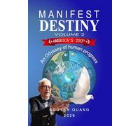 Manifest Destiny Vol 2: An Odyssey of Human Progress vol. 2