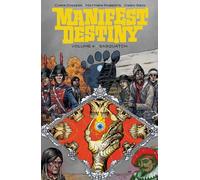 Manifest Destiny, Volume 4