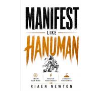 Manifest Like Hanuman