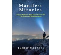 Manifest Miracles