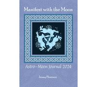 Manifest With The Moon Astro-Moon Journal 2024