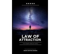 Manifest Your Destiny: A Complete Guide to the Law of Attraction: A Practical and Spiritual Guide to Using the Law of Attraction Every Day