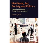 Manifesta, Art, Society And Politics