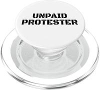 Manifestant Non rémunéré Activiste Politique Immigration Protest Free PopSockets PopGrip pour MagSafe
