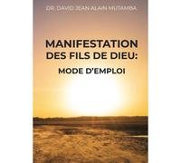 Manifestation Des Fils De Dieu