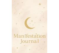 Manifestation Journal: 300 page planner 6X9