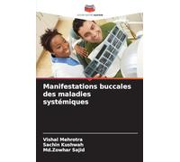Manifestations buccales des maladies systémiques