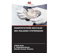 MANIFESTATIONS BUCCALES DES MALADIES SYSTÉMIQUES