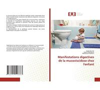 Manifestations digectives de la mucoviscidose chez l'enfant