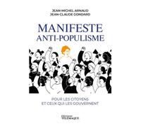 Manifeste anti-populisme - Jean-Michel Arnaud - Telemaque - broché - Manuel