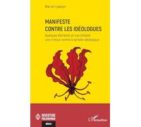 Marvin Lawson – Manifeste contre les idéologues – Broché – L'Harmattan