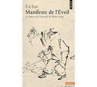 Manifeste de l'Éveil: Le Soûtra de lEstrade de Houei-neng