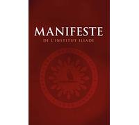 Manifeste de l'Institut Iliade