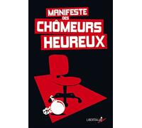 Manifeste des chômeurs heureux