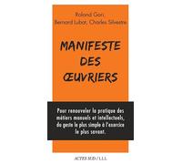 Manifeste des oeuvriers – Actes Sud