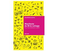Manifeste du Bris-collage