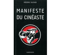 Manifeste du cinéaste