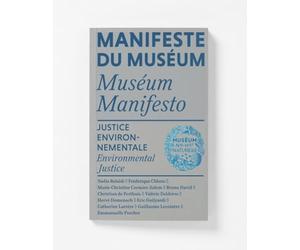 Manifeste du Muséum - Justice environnementale