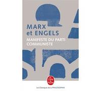 Manifeste du parti communiste Friedrich Engels (Auteur), Karl Marx (Auteur)
