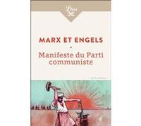 Manifeste du Parti communiste Friedrich Engels (Auteur), Karl Marx (Auteur), Claude Mazauric (Préface), Laura Lafargue (Traduction)