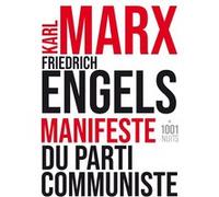 Manifeste du parti communiste Karl Marx (Auteur), Friedrich Engels (Auteur)