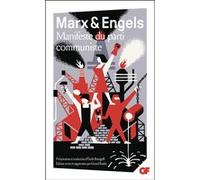 Manifeste du parti communiste Karl Marx (Auteur), Friedrich Engels (Auteur), Emile Bottigelli (Edité par)