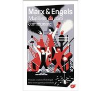 Karl Marx, Friedrich Engels – Manifeste du parti communiste – Essai – Poche – Flammarion