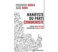 Manifeste du parti communiste Karl Marx (Auteur), Friedrich Engels (Auteur), Eric Vuillard (Préface)