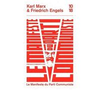 Manifeste Du Parti Communiste - Suivi De Les Luttes Des Classes En France