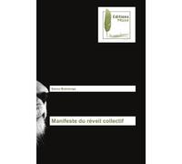 Manifeste du réveil collectif - Nanou Mukolonga - Muse Editions - broché - Roman