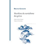 Manifeste du surréalisme des grèves