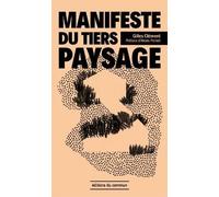 Manifeste Du Tiers Paysage