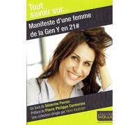Manifeste D'une Femme De La Gen Y En 21 #