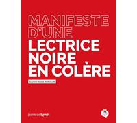 Manifeste d'une lectrice noire en colère
