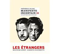 Manifeste incertain 10 Les Étrangers - Frédéric Pajak - Noir Sur Blanc - broché - Roman
