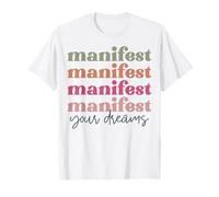 Manifeste inspirante Positive Motivation rétro Vintage Amusant T-Shirt