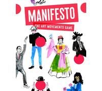 Manifeste ! Le jeu des mouvements artistiques