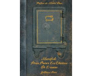 Manifeste pour briser les chaînes de l'usure